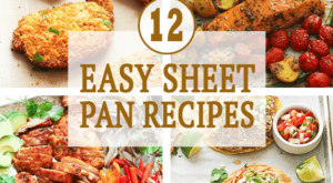12 Easy Sheet Pan Recipes – Immaculate Bites