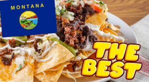 Food Network Says This Montana Spot Has The Best Nachos – NewsBreak