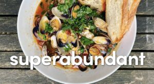 Superabundant Dispatch: Manila clams with chorizo and this week’s news nibbles