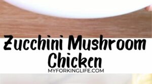 zucchini-mushroom-chicken-[video]-|-air-fryer-dinner-recipes,-easy-steak-dinner-recipes,-pork-and-apple-recipe