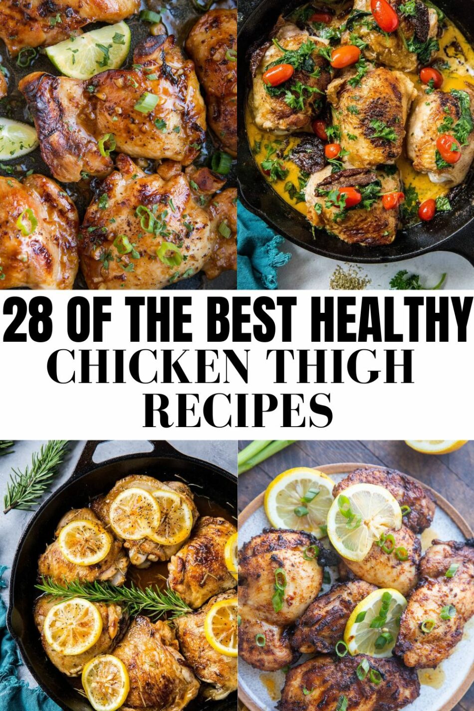The Best Chicken Thigh Recipes