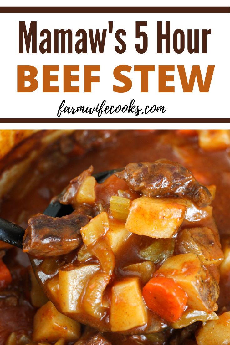Mamaw’s 5 Hour Beef Stew | Recipe | Easy beef stew, Beef stew recipe, Oven beef stew