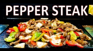 Pepper Steak on the Blackstone Griddle | COOKING WITH BIG CAT 305 – YouTube | Skillet dinner recipes, Grilled steak recipes, Pepper steak