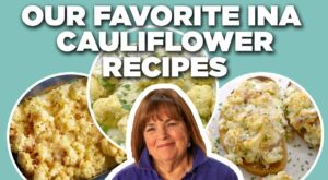 5-Star Ina Garten Cauliflower Recipe Videos | Barefoot Contessa | Food Network | Flipboard