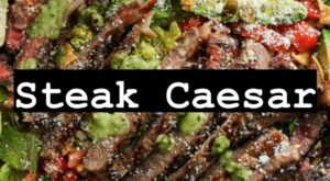 Easy Steak Caesar Salad! | Article posted by Taylor Golub | Lemon8