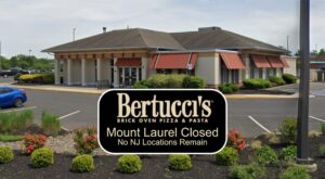 Bertucci’s Mount Laurel has Closed.  No Locations Remain in New Jersey