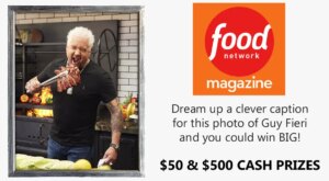 Food Network Magazine Caption Contest – Sweeties Sweeps