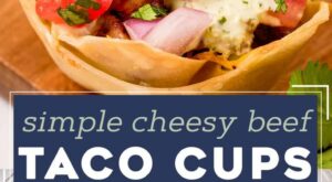 Easy Beef Taco Cups in 2023 | Tacos beef, Mexican food recipes, Easy appetizer recipes