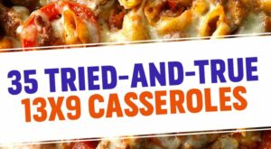 36 Tried-and-True 13×9 Recipes for Casseroles, Strata and Bakes | Easy casserole dishes, Comfort food recipes casseroles, Vegetable casserole recipes