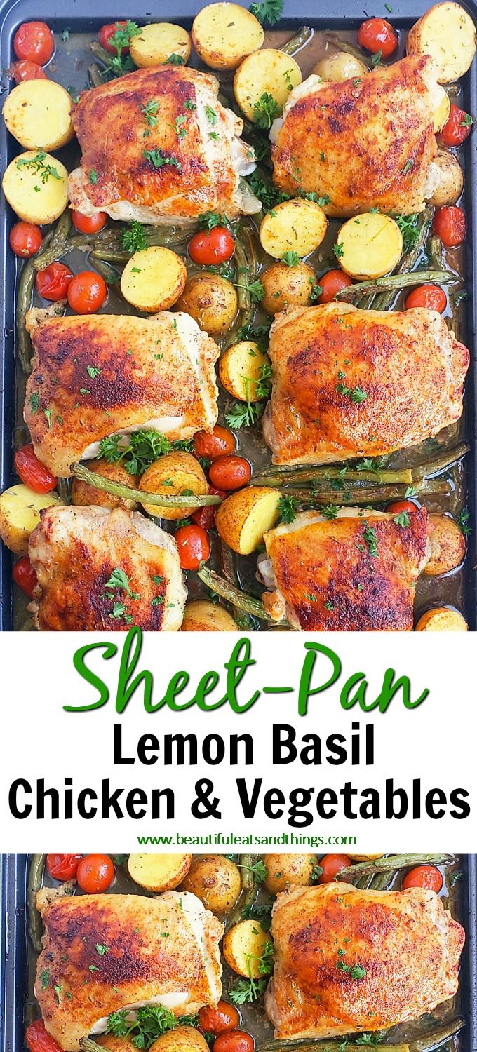 Sheet-Pan Lemon Basil Roasted Chicken & Vegetables – Beautiful Eats & Things | Recipe | Roasted vegetables with … – B R Pinterest