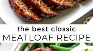 Pin on Best meatloaf