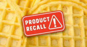 This Frozen Waffles Recall Affects at Least 7 States—Here’s What We Know