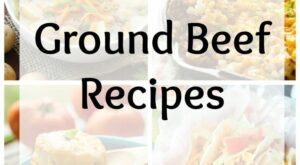 19 Ground Beef Recipes that are quick and easy! Including slow cooker recipes, one pot dis… | Ground beef recipes easy, Quick ground beef recipes, Beef recipes easy