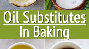 Oil Substitutes in Baking + Oil-Free Recipes – Elavegan