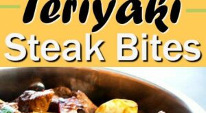 Better-than-take out Teriyaki Steak Bites With Green Pepper And Onion #steak #steakbites #teriyakisteakbites #… | Beef recipes for dinner, Beef dinner, Steak dishes