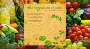 ‘The Vegetarian Epicure’ Extolled the Joy of Vegetables