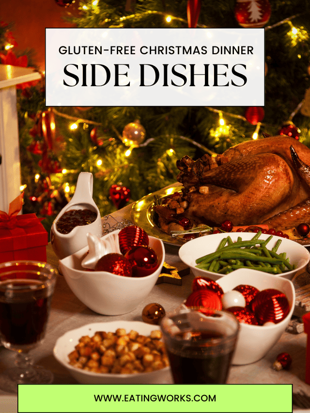 Gluten free side dishes for a festive Christmas holiday!