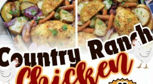 One-Pan Wonder: Country Ranch Chicken Sheet Pan Dinner Recipe – Operation – Operation K