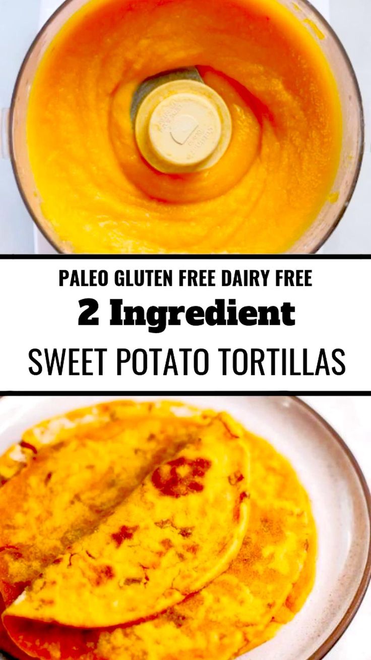 2  ingredient SWEET POTATO TORTILLAS in 2023 | Paleo diet recipes, Recipes, Whole food recipes