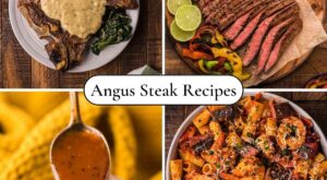 Angus Steak Recipes