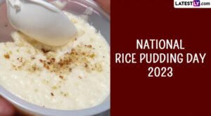 National Rice Pudding Day 2023 Recipes: Delicious Rice Pudding Recipes To Try and Celebrate the Day | 🍔 LatestLY