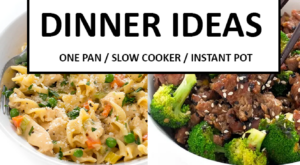 40 Easy Dinner Ideas to Make Tonight! – Chef Savvy