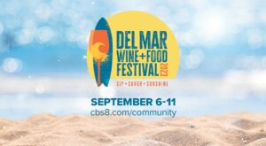 Del Mar Wine and Food Festival | Sept 6 -11, 2023