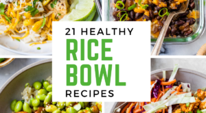 Healthy Rice Bowl Recipes – Easy Meal Prep Ideas!