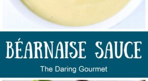 Bearnaise Sauce | Recipe | Bearnaise sauce, Recipes, Food