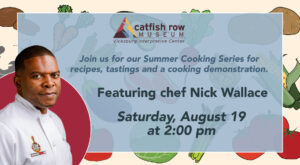 Chef Nick Wallace to demonstrate ‘slow food mindset’ at Catfish Row Museum – The Vicksburg Post