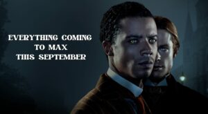 Max Kicks Off Spooky Season With A Ton Of Thrills And Chills This September – HorrorFuel.com: Reviews, Ratings and Where to Watch the Best Horror Movies & TV Shows