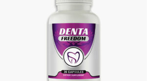 Denta Freedom Reviews – Does It Work? What They Won’t Say! | The Daily World