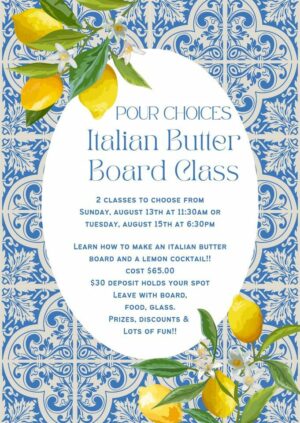 August Italian Butter Board Class, Waters Edge Winery on the Rose, Broken Arrow, August 15 2023 – AllEvents.in