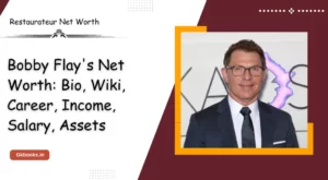 Bobby Flay’s Net Worth 2023: Bio, Career, Income, Salary – Gkbooks