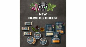 GOOD PLANeT Foods Debuts Olive Oil Cheese – Food Engineering Magazine