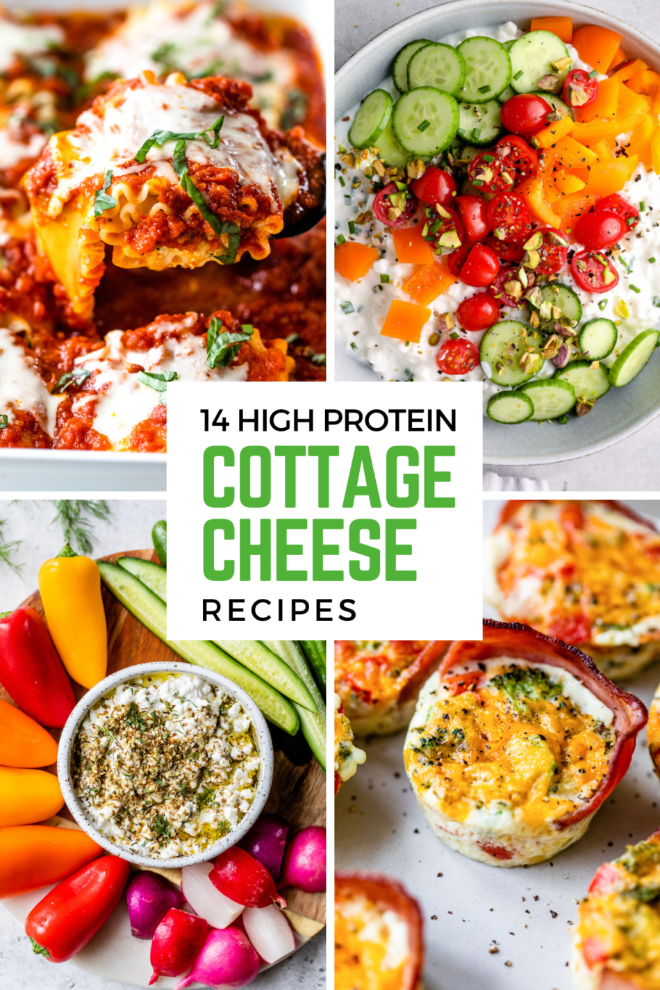 14 High Protein Cottage Cheese Recipes You Need to Try