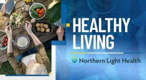 Healthy Living with Northern Light Health: Grieving children