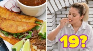 Pick From These Delicious Latin American Comfort Foods And We’ll Guess Your Age