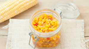 Pickled Corn Is The Tangy Ingredient You’ll Want To Put On Everything