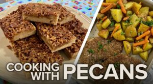 Recipe: Pecan Pie Blondies and Pecan Crusted Chicken Sheet-Pan Dinner – WWLTV.com