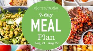 Free 7 Day Healthy Meal Plan (August 21-27) – Skinnytaste